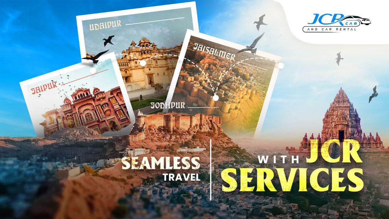 Have A Seamless Travel With JCR Cab Services: Rajasthan Gets Taxi Services For All Your Travel Needs